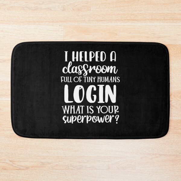 Item preview, Help Tiny Humans Log In Technology Teacher designed and sold by Scarlettole137.
