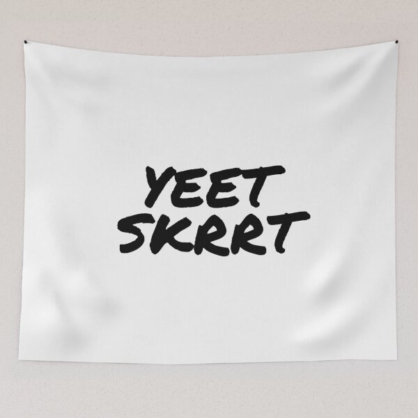 Item preview, Yeet Skrrt designed and sold by zonoma.