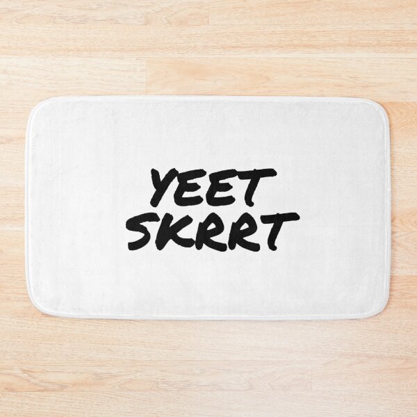 Item preview, Yeet Skrrt designed and sold by zonoma.
