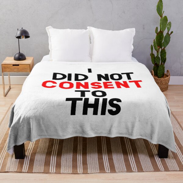 Item preview, I did not consent to this designed and sold by TheSilverArmory.