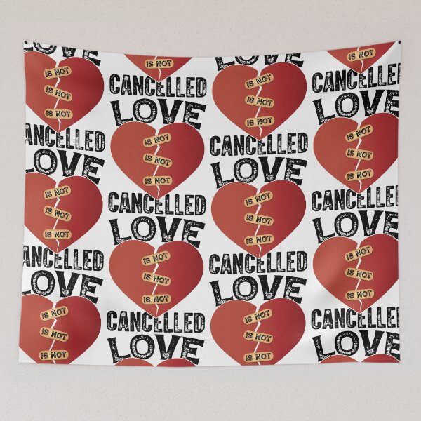 Item preview, Love Is Not Cancelled designed and sold by GravitiTees.