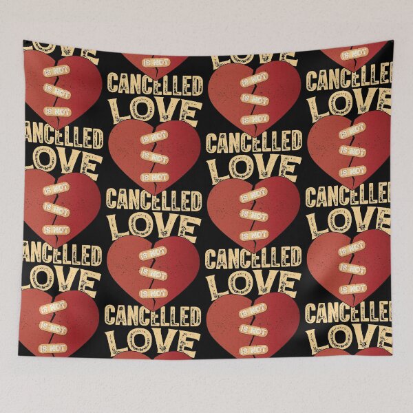 Item preview, Love Is Not Cancelled Valentine designed and sold by GravitiTees.