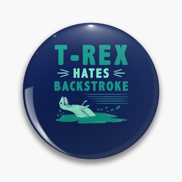 Item preview, T-Rex Hates Backstroke designed and sold by SharpThreadZ.