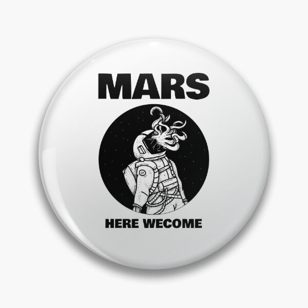 Item preview, Mars Here We Come designed and sold by Wachi-A.