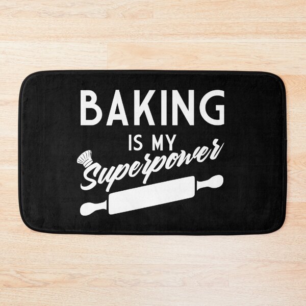 Item preview, Baking Is My Superpower Funny Meme designed and sold by FirstCast.