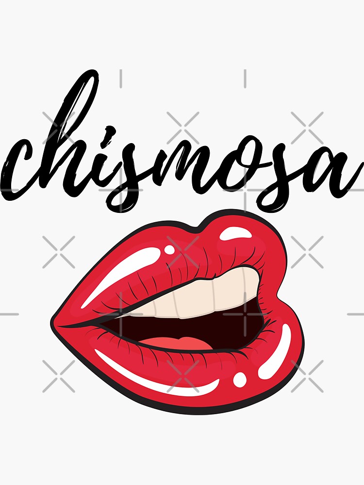 "Chismosa" Sticker by WhispersInspire Redbubble
