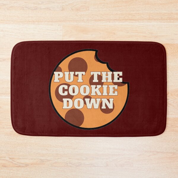 Item preview, Put The Cookie Down designed and sold by ClearThoughts.
