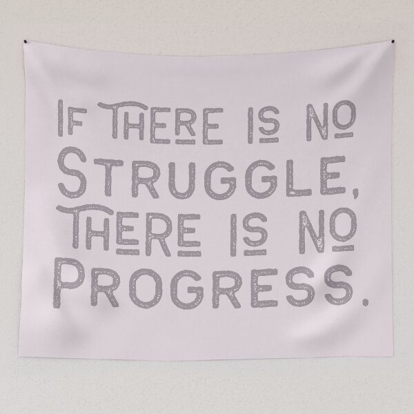 Item preview, If there is no struggle, there is no progress designed and sold by squishyrainbow.