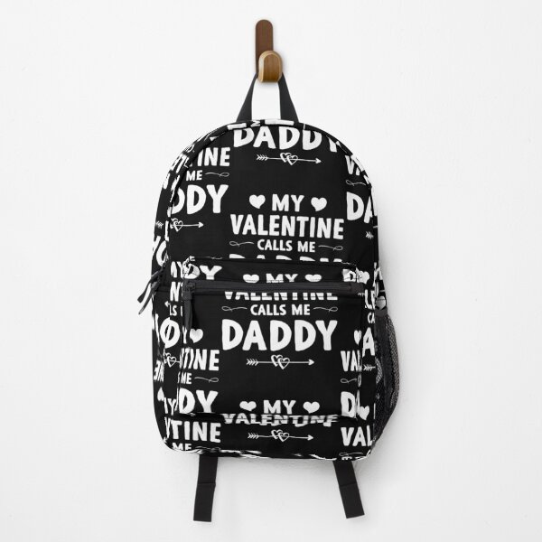 Item preview, My Valentine Calls Me Daddy designed and sold by DigitalNobleman.