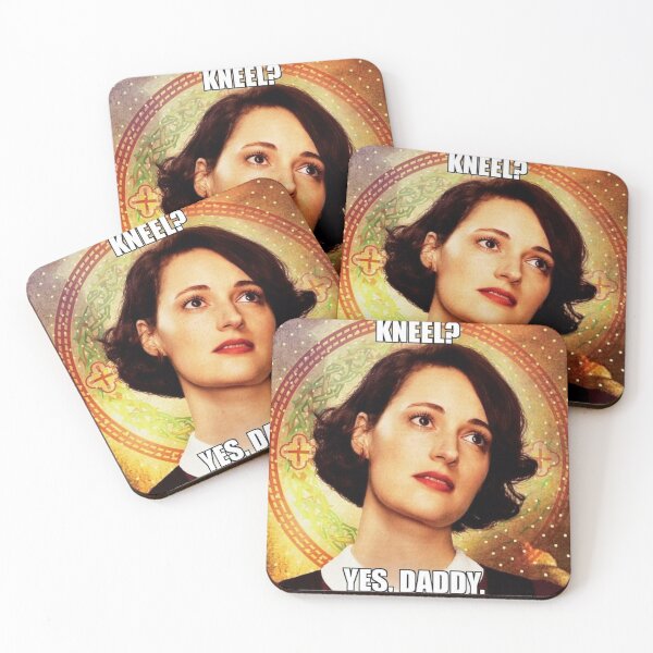 Item preview, FLEABAG Kneel? Yes, Daddy.  designed and sold by fleabagmemes.