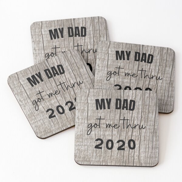 Item preview, My Dad Got Me Through 2020 design designed and sold by StormyMuse.