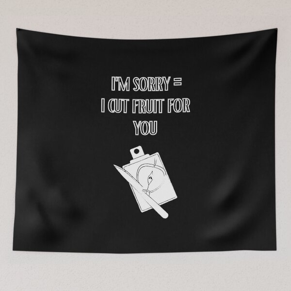 Item preview, I'm Sorry = I Cut Fruit For You - Funny Asian Parents Meme designed and sold by yumiso.