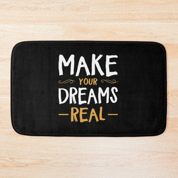 Item preview, Make Your Dreams Real designed and sold by DigitalNobleman.