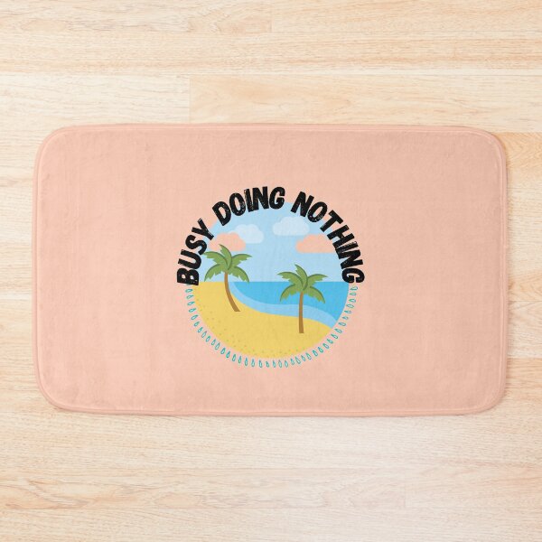 Item preview, Busy Doing Nothing Beach designed and sold by zonoma.