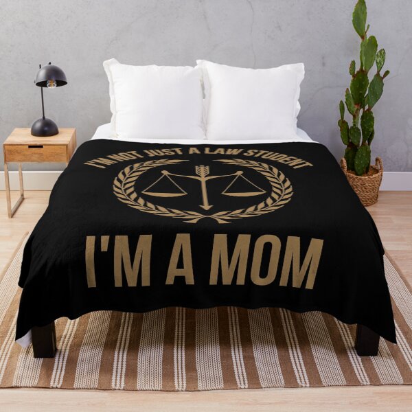 Item preview, Copy of I'm Not Just A Law Student, I'm A Mom designed and sold by TeePartyHost.