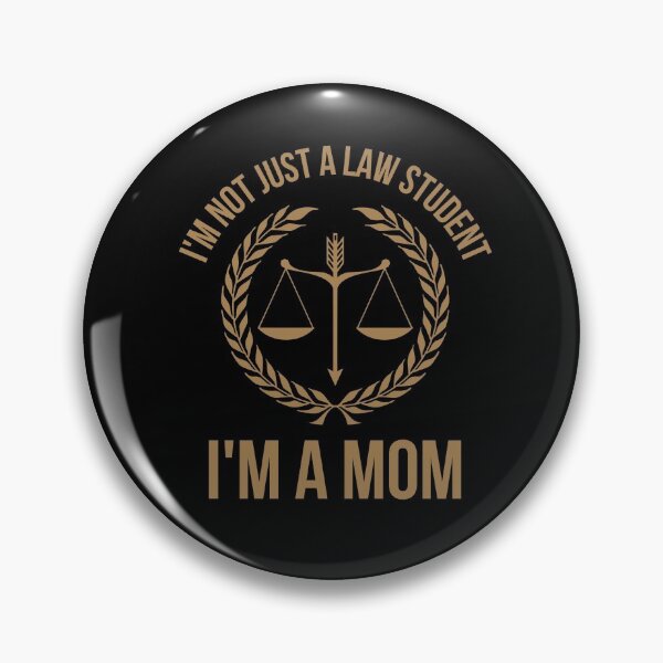 Item preview, Copy of I'm Not Just A Law Student, I'm A Mom designed and sold by TeePartyHost.