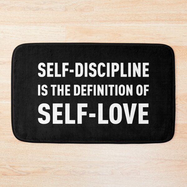 Item preview, Self-Discipline is the definition of Self-Love (White) designed and sold by FilipeFerreira.