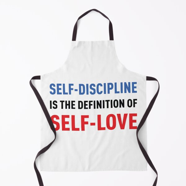 Item preview, Self-Discipline is the definition of Self-Love (Colors) designed and sold by FilipeFerreira.