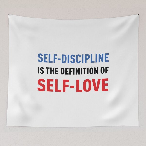 Item preview, Self-Discipline is the definition of Self-Love (Colors) designed and sold by FilipeFerreira.