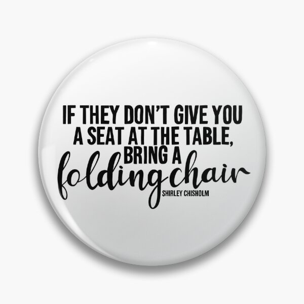 Item preview, Bring a Folding Chair  designed and sold by Mary McDonald.