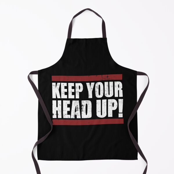 Item preview, Keep Your Head Up designed and sold by DialInsignia.