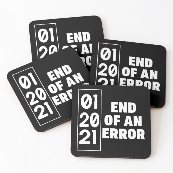 Item preview, End of an error 012021 Inauguration Day Souvenirs designed and sold by Nzgiftsandmore.