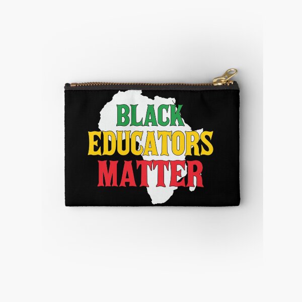 Item preview, Black Educators Matter, Black History Month, Black Lives Matter, African American History designed and sold by UrbanApparel.