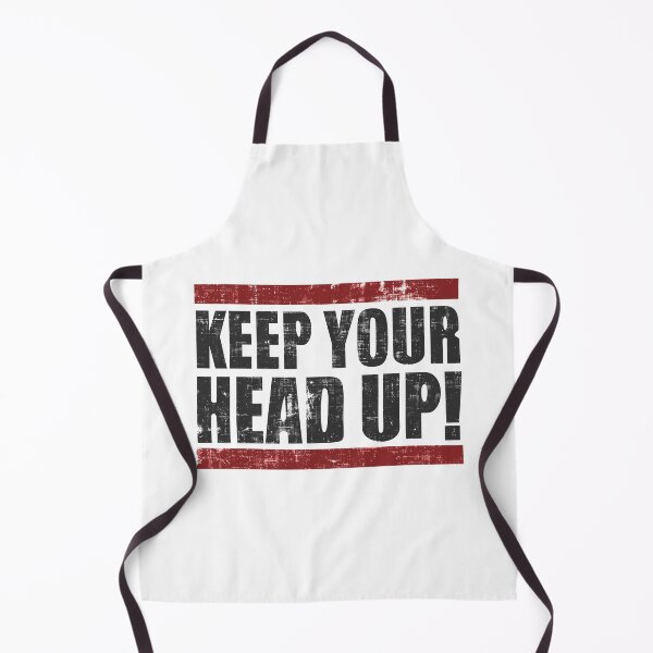 Item preview, Keep Your Head Up designed and sold by DialInsignia.
