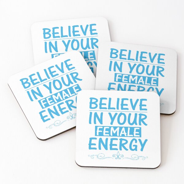 Item preview, Believe In Your Female Energy designed and sold by DigitalNobleman.