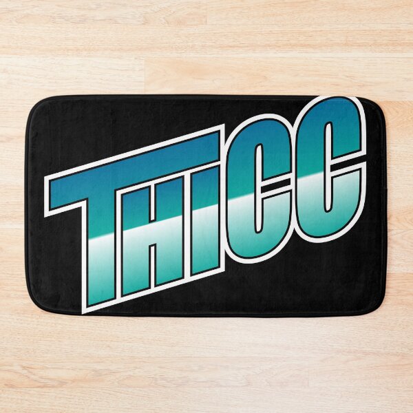 Item preview, THICC designed and sold by SwerveyJones.