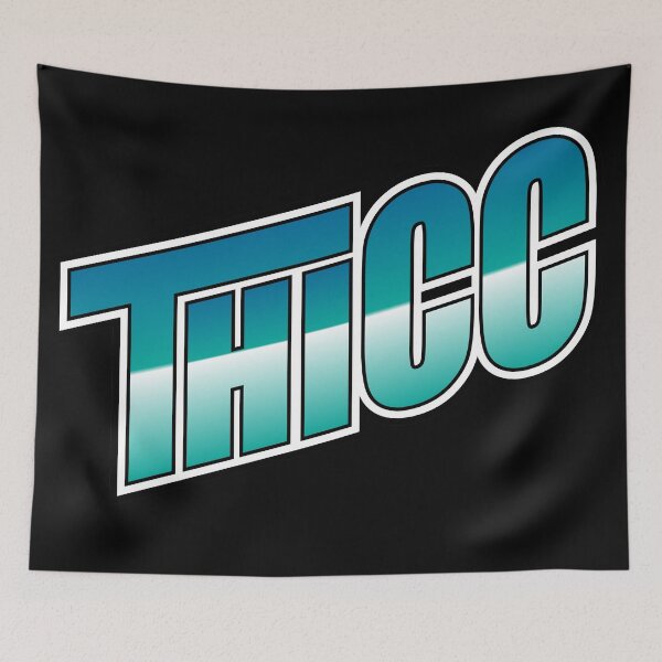 Item preview, THICC designed and sold by SwerveyJones.