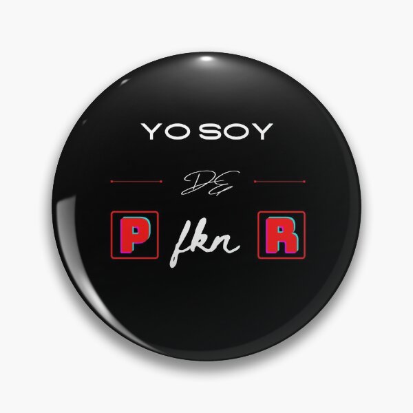 Item preview, Yo Soy de P fkn R designed and sold by RelaxwithPR.