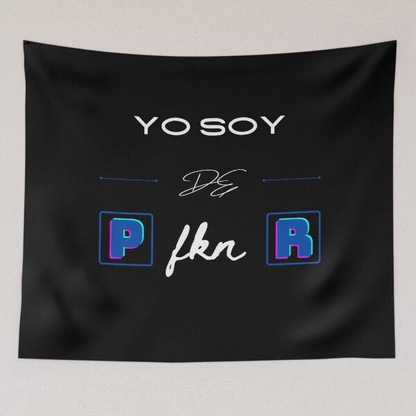 Item preview, Yo Soy de P fkn R designed and sold by RelaxwithPR.
