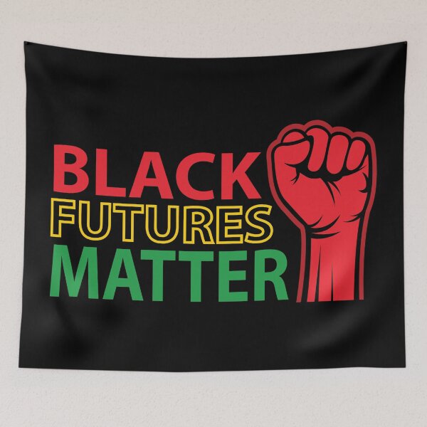 Item preview, Black Futures Matter, Black History Month, Black Lives Matter, African American History designed and sold by UrbanApparel.