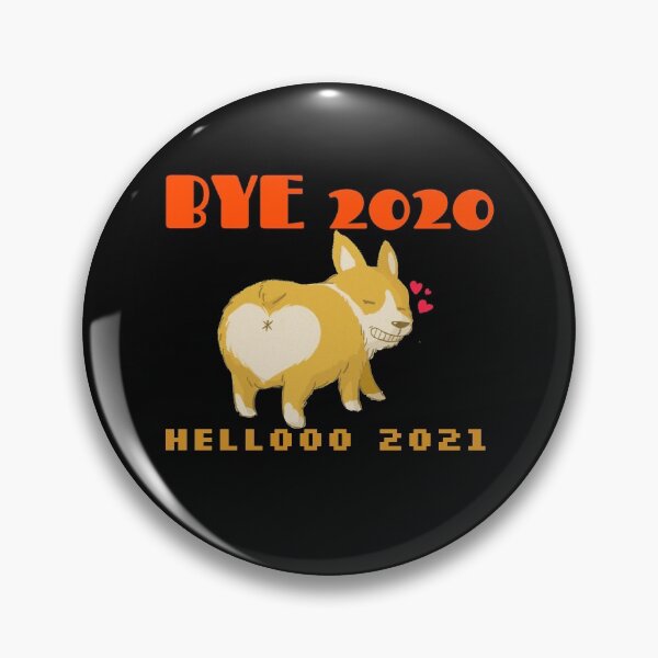 Item preview, Bye 2020 Hello 2021 designed and sold by Tish K..