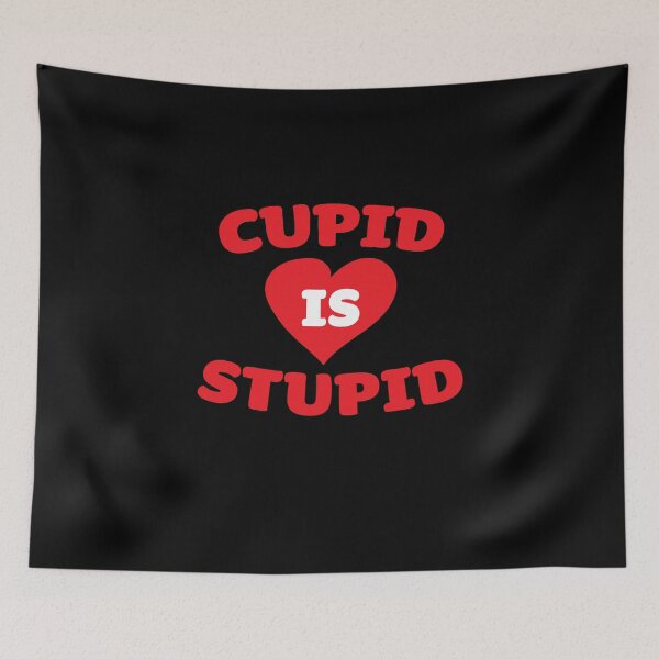 Artikelvorschau, Cupid ist ein dummer Anti-Valentinstag entworfen und verkauft von RoguePixel.