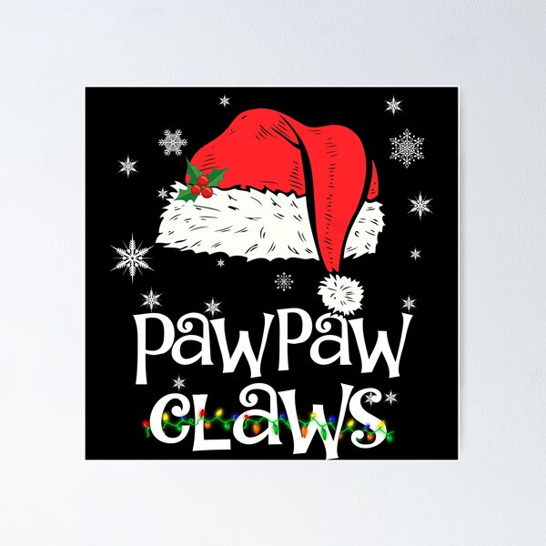 Item preview, Paw Paw Claw Santa Hat Christmas Gift designed and sold by bostons2001.