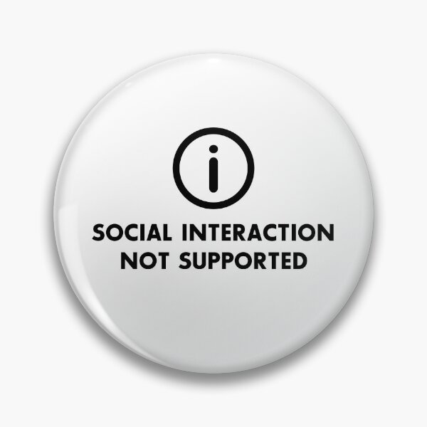 Item preview, Social Interaction Not Supported Black designed and sold by Andantino.