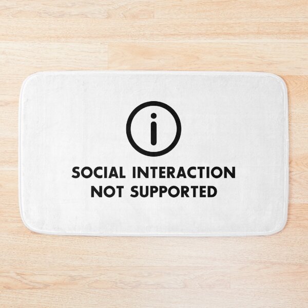 Item preview, Social Interaction Not Supported Black designed and sold by Andantino.