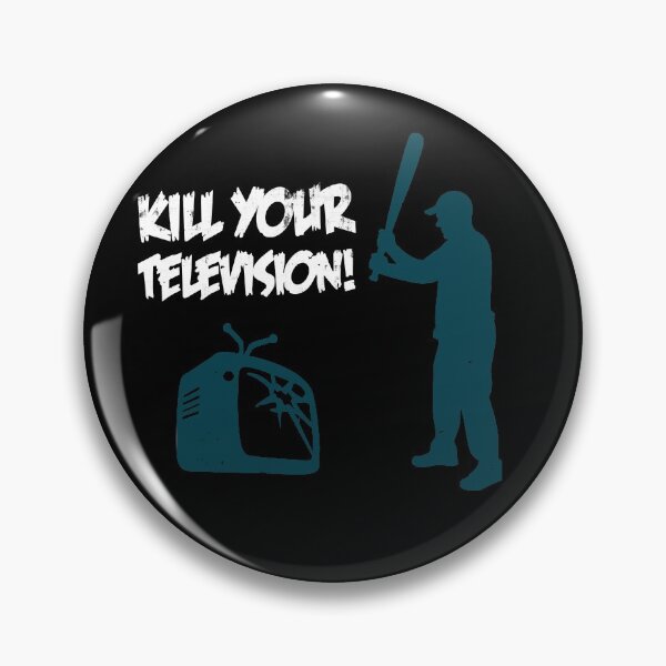 Item preview, Kill Your Television designed and sold by DialInsignia.