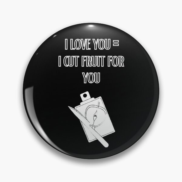 Item preview, I Love You = I Cut Fruit For You - Funny Asian Parents Meme designed and sold by yumiso.