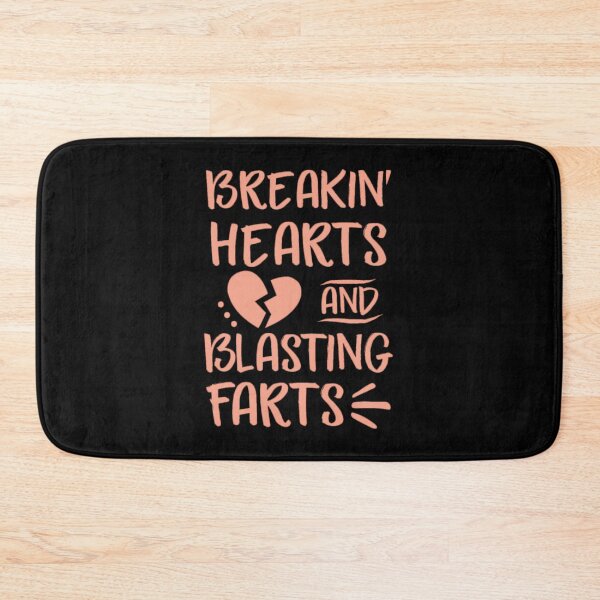 Item preview, BREAKIN' HEARTS  AND  BLASTING FARTS Funny Love Gift For Men & Kids designed and sold by Gordon Nelson.
