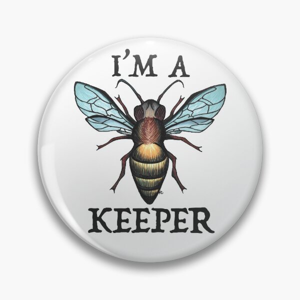 Item preview, Honey Bee - I'm A Keeper designed and sold by The White Bat.