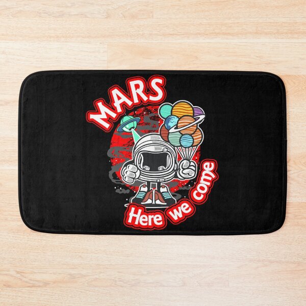 Item preview, Mars here we come designed and sold by Forever-Design.