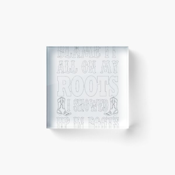 Item preview, Blame IT All ON My Roots designed and sold by MiracleHudson.