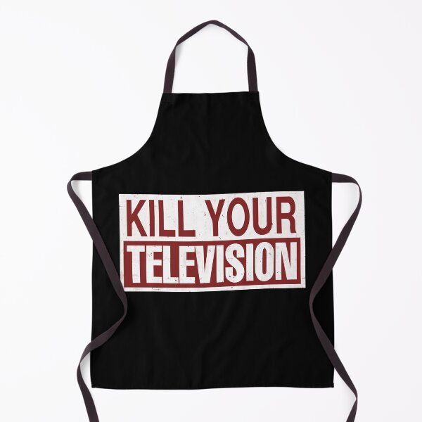 Item preview, Kill Your Television designed and sold by DialInsignia.