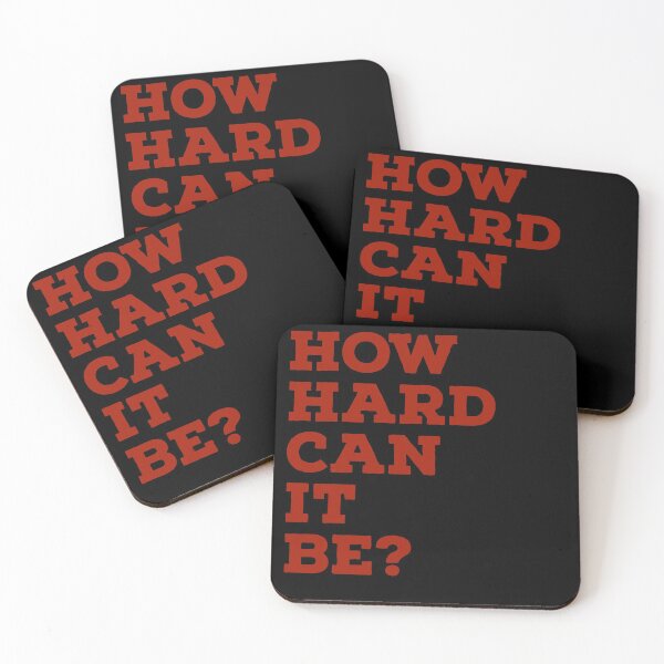 Item preview, How Hard Can It be? designed and sold by besimple2021.