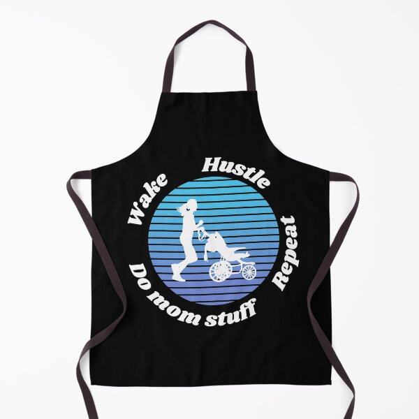 Item preview, Wake hustle do mom stuff repeat designed and sold by Ollie P.  Leo.