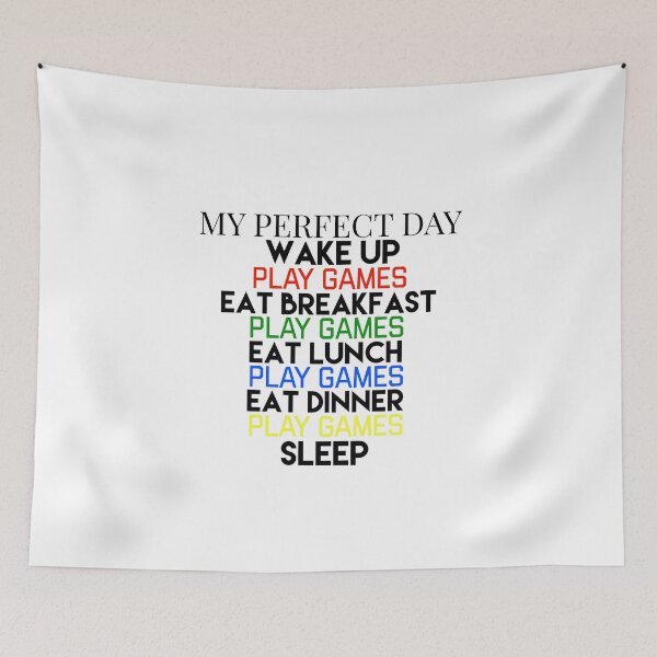Item preview, My Perfect Day Wake Up Play Games Eat Breakfast Lunch Dinner designed and sold by ChibiSekai.
