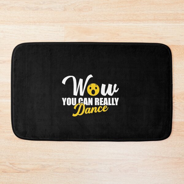 Item preview, Wow You Can Really Dance designed and sold by DigitalNobleman.